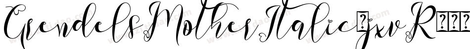 GrendelsMotherItalic-jxvR字体转换
