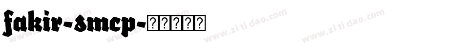 fakir-smcp字体转换