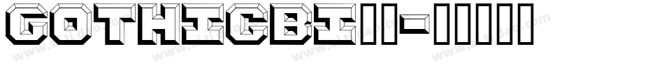 GOTHICBI_1字体转换