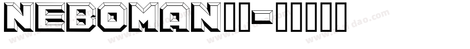NEBOMAN_1字体转换
