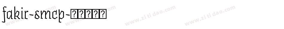 fakir-smcp字体转换