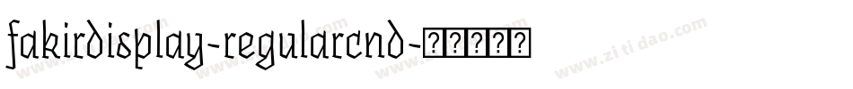 fakirdisplay-regularcnd字体转换