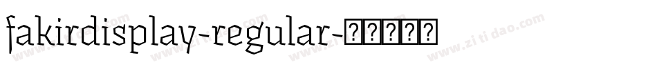 fakirdisplay-regular字体转换