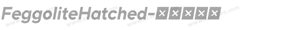 FeggoliteHatched字体转换