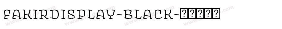 fakirdisplay-black字体转换