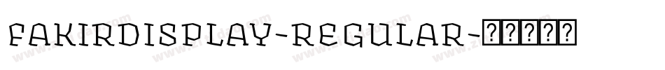 fakirdisplay-regular字体转换