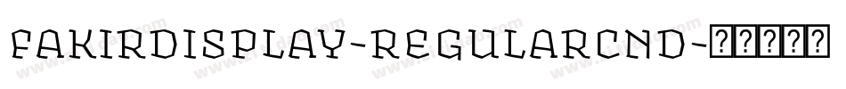 fakirdisplay-regularcnd字体转换