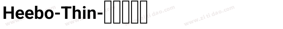 Heebo-Thin字体转换