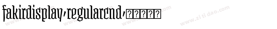 fakirdisplay-regularcnd字体转换