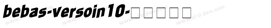 bebas-versoin10字体转换