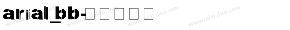 arial_bb字体转换