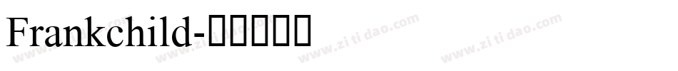 Frankchild字体转换