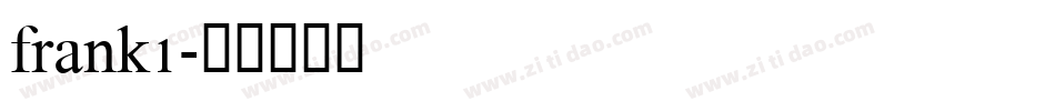 frank1字体转换