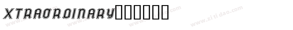 XTRAORDINARY字体转换