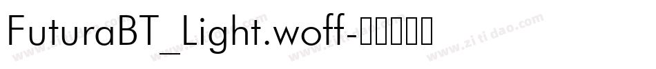 FuturaBT_Light.woff字体转换