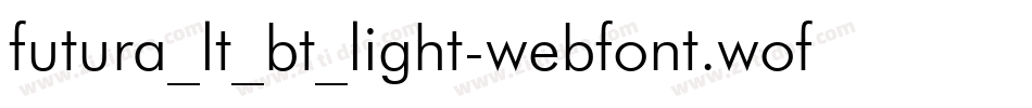 futura_lt_bt_light-webfont.woff字体转换