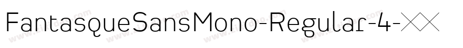 FantasqueSansMono-Regular-4字体转换