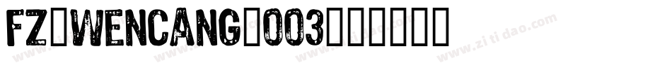 fz-wencang-003字体转换