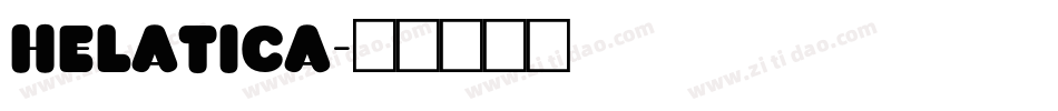 helatica字体转换