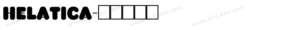 helatica字体转换