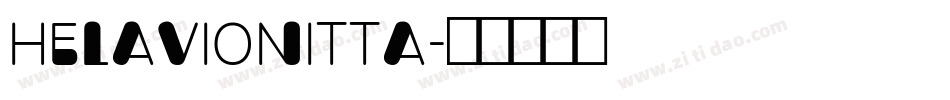 Helavionitta字体转换