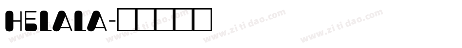 Helala字体转换