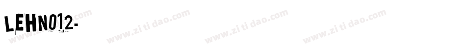 LEHN012字体转换
