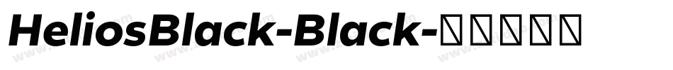 HeliosBlack-Black字体转换