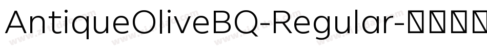AntiqueOliveBQ-Regular字体转换