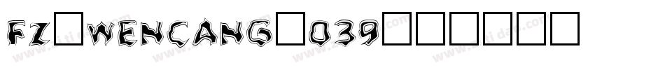 fz-wencang-039字体转换