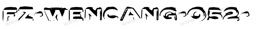 fz-wencang-052字体转换
