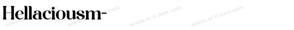 Hellaciousm字体转换