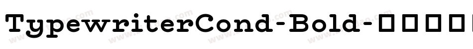 TypewriterCond-Bold字体转换