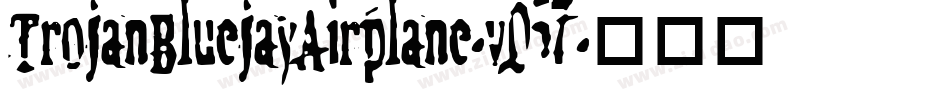 TrojanBluejayAirplane-v057字体转换