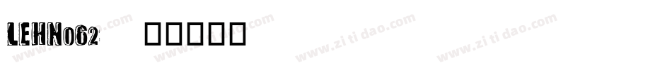 LEHN062字体转换