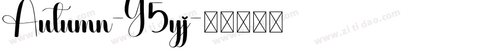 Autumn-Y5yj字体转换