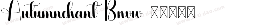 Autumnchant-Bnvw字体转换