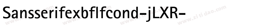Sansserifexbflfcond-jLXR字体转换