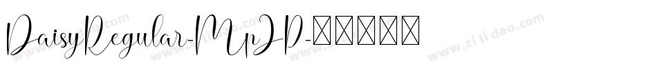 DaisyRegular-MpJP字体转换