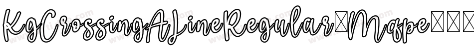 KgCrossingALineRegular-Mqpe字体转换