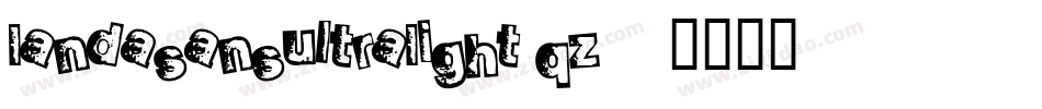 LandasansUltraLight-qZ080字体转换