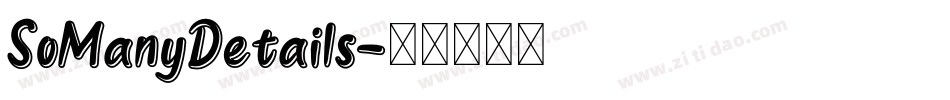 SoManyDetails字体转换