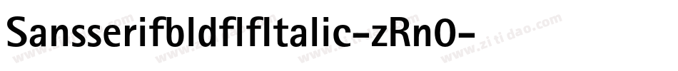 SansserifbldflfItalic-zRn0字体转换