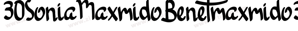 30SoniaMaxmidoBenetmaxmido30SoniaMaxmidoBenetmaxmido-mMr5字体转换