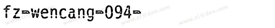 fz-wencang-094字体转换