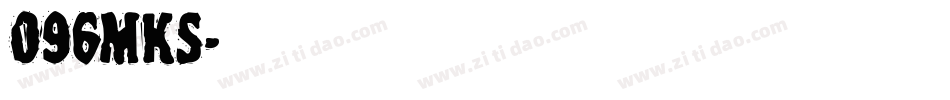 096MKS字体转换