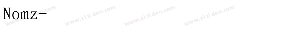 Nomz字体转换