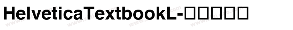 HelveticaTextbookL字体转换