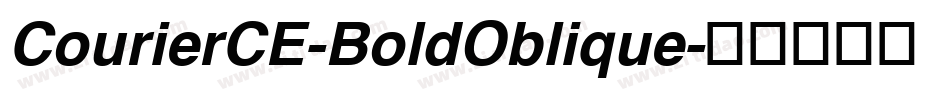 CourierCE-BoldOblique字体转换