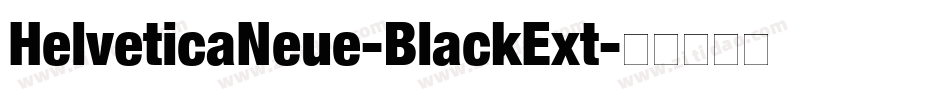 HelveticaNeue-BlackExt字体转换